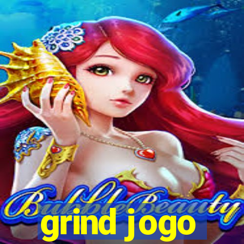 grind jogo